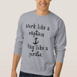 Werk als een kapitein...Grappig werk Quote T-shirt