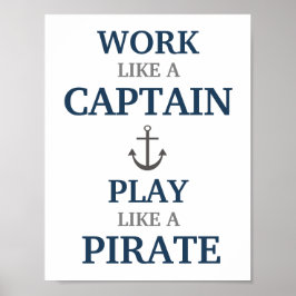 Werk als een kapitein Nautische kinderkamerprint Poster