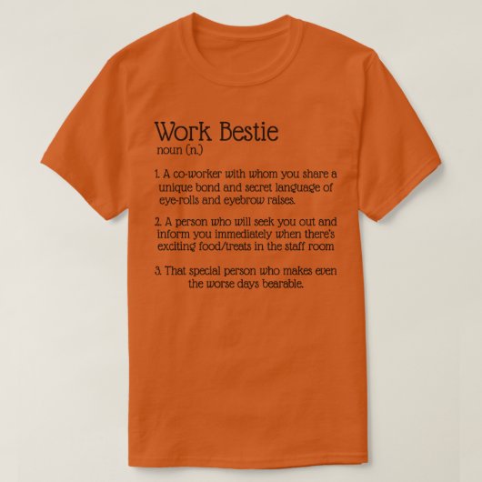Werk bestie 1 t-shirt (Design voorkant)