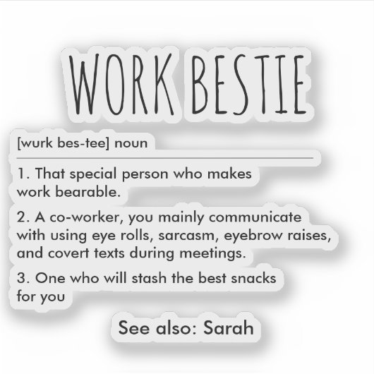 Werk Bestie Definitie Grappig Aangepaste Naam Sticker (Voorkant)