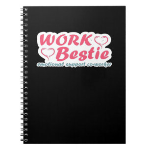 Werk Bestie Geschenken Quote Emotionele hulp Co-Wo Notitieboek