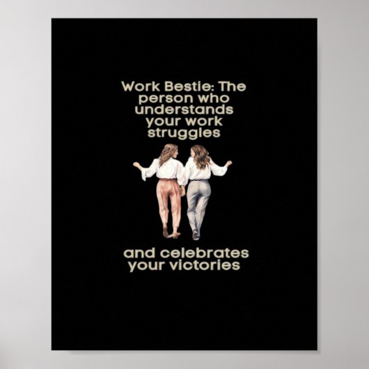 Werk Besties Classic Funny Meme Poster (Voorkant)