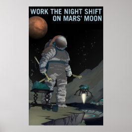 WERK DE NACHTSHIFT OP MARS' MOON NASA Explorers Poster