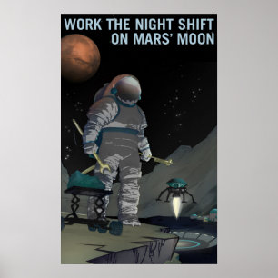 WERK DE NACHTSHIFT OP MARS' MOON NASA Explorers Poster