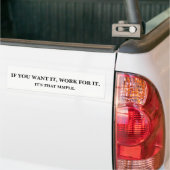 Werk Ervoor Bumpersticker (Op Truck)