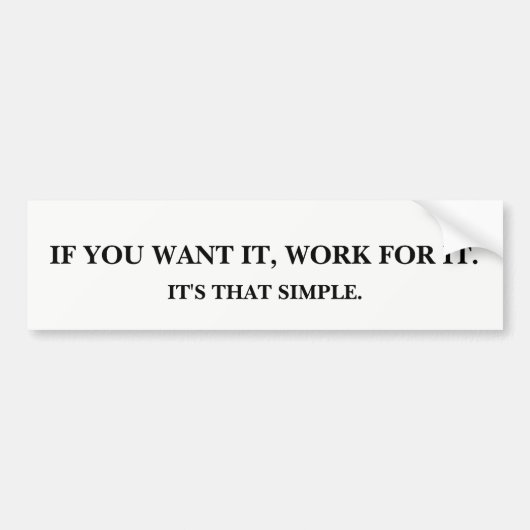 Werk Ervoor Bumpersticker (Voorkant)
