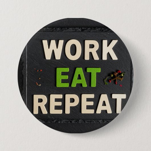 Werk eten herhalen ronde button 7,6 cm (Voorkant)