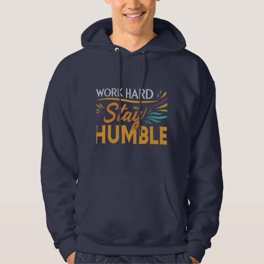 Werk hard, blijf nederig hoodie (Voorkant)