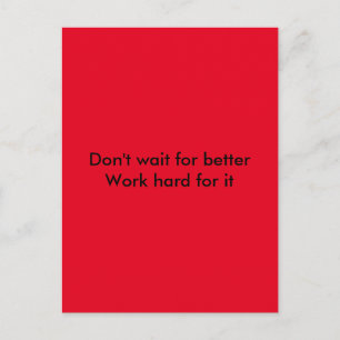 Werk hard briefkaart