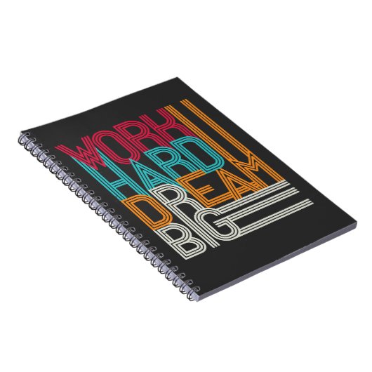 Werk hard Droom Groot Ontwerp Notitieboek (Rechterzijde)