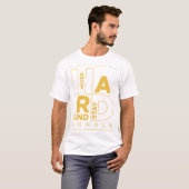 Werk hard en blijf nederig t-shirt (Voorkant volledig)