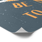 Werk hard en wees vriendelijk voor mensen poster (Hoek)