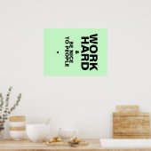 Werk hard en wees vriendelijk voor mensen Poster: Poster (Keuken)