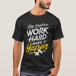 Werk hard: het motto van de Hustler T-shirt