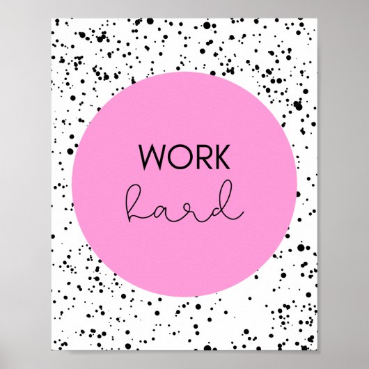 Werk hard Inspiratie Poster (Voorkant)