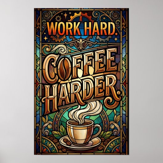werk hard koffie harder poster (Voorkant)