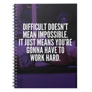 Werk hard - Motivatie vrouwenwerk Notitieboek