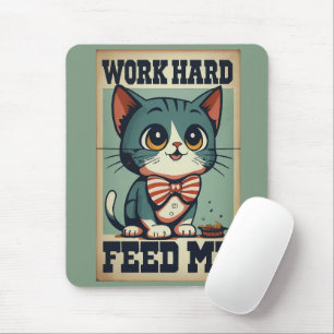 Werk hard Oude  Cat Muismat