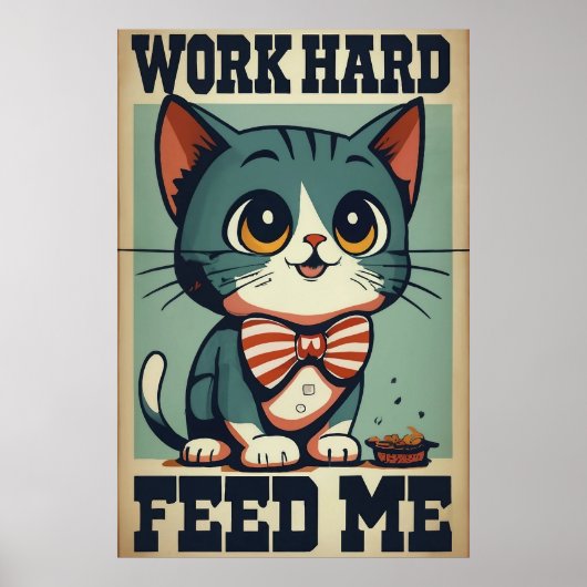 Werk hard Oude Cat Poster (Voorkant)