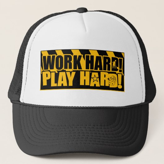 Werk hard! Speel hard! Trucker Pet (Voorkant)