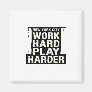 Werk Hard Speel Zo Hard - Dag van de Arbeid Grappi Magneet