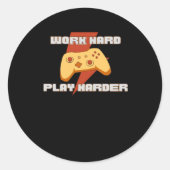 Werk Hard Speel zo hard Meme Quote Ronde Sticker (Voorkant)