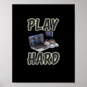 Werk hard Speel zo hard Motivatie tech en sport Poster (Voorkant)