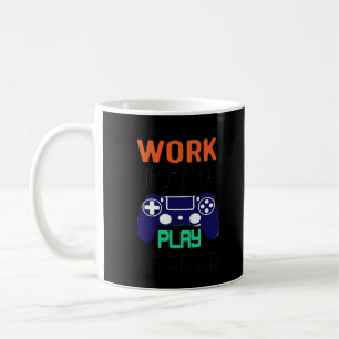 Werk hard, speel zo hard ontspannen fit koffiemok