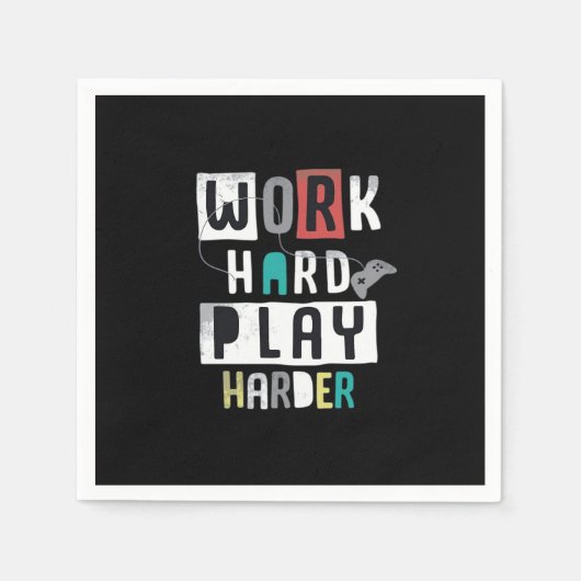 Werk hard Speel zo hard Quote Servet (Voorkant)