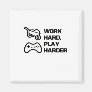 Werk hard, speel zo hard Statement Design Classic Magneet