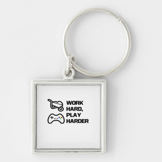 Werk hard, speel zo hard Statement Design Classic Sleutelhanger (Voorkant)