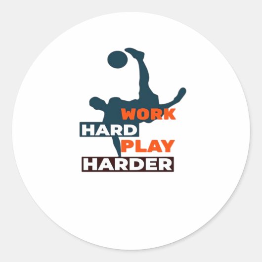 Werk Hard Speel zo Hard Voetbalspeler Classic Ronde Sticker (Voorkant)