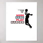 Werk hard Speel zo hard Vrouw basketbalspeler CL Poster (Voorkant)