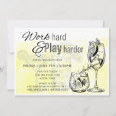 Werk Hard Spelen Harder Happy Hour Uitnodigen Kaart (Voorkant)