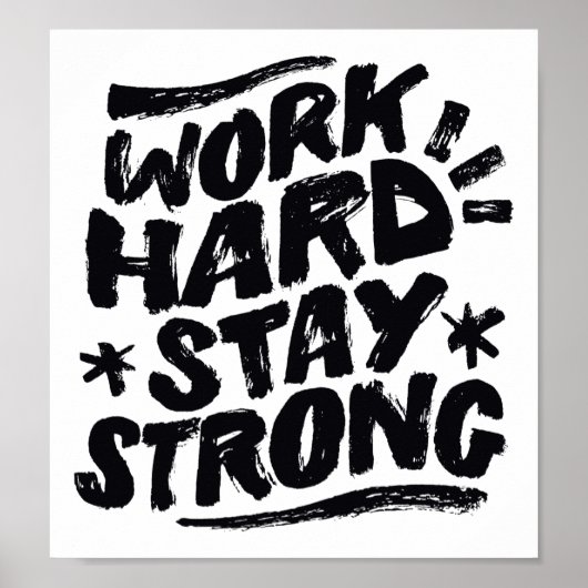 Werk hard, sterk Motivatie gedrag Poster (Voorkant)