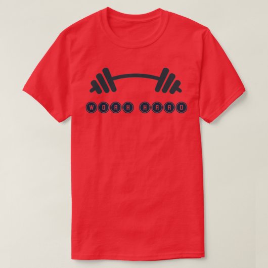 Werk hard t-shirt (Design voorkant)