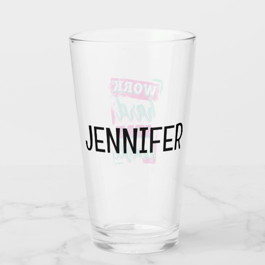 Werk hard voor nederig verblijf glas (Achterkant)