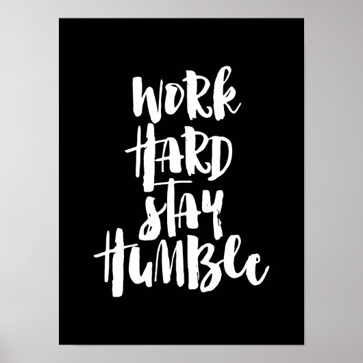 Werk hard voor nederig verblijf poster (Voorkant)
