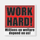 Werk hard voor welzijn magneet (Voorkant)