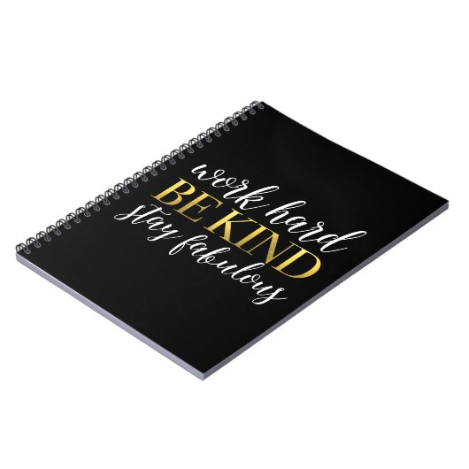 Werk hard, wees aardig, blijf geweldig notitieboek (Linkerzijde)