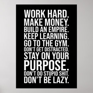 Werk hard, wees niet lui, Gym, stoer, succes Poster