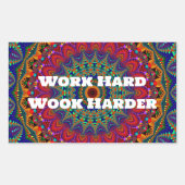 Werk hard, werk harder rechthoekige sticker (Voorkant)