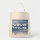 Werk Harder dan marter Bag Tote Bag (Voorkant)