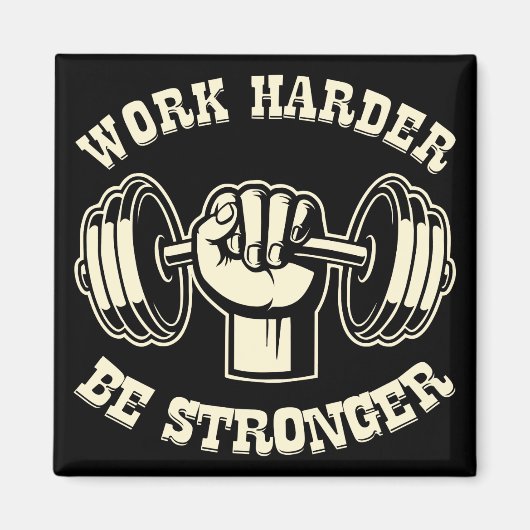 Werk harder dan sterker #USAPatriotGraphics © Magneet (Voorkant)