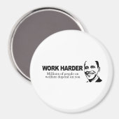 WERK HARDER - Miljoenen mensen zijn afhankelijk va Magneet (Voorkant / Achterkant)