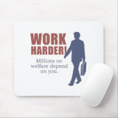 Werk harder. Miljoenen mensen zijn afhankelijk van Muismat (Met muis)