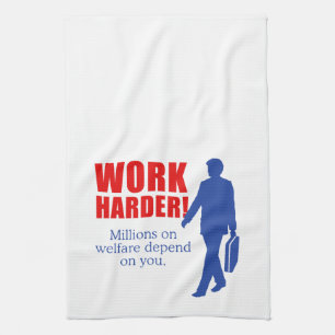 Werk harder. Miljoenen mensen zijn afhankelijk van Theedoek