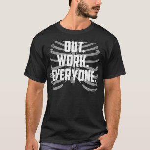 Werk iedereen Motivatie reactie uit T-shirt