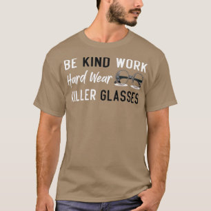 Werk in alle eenvoud, killer Glasses 2 T-shirt