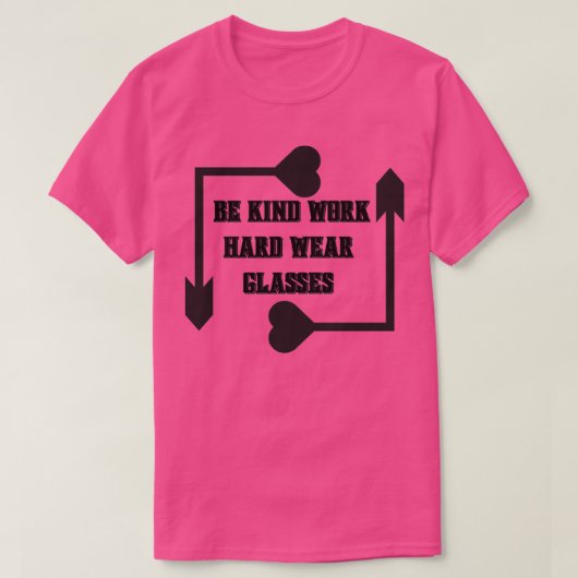 Werk in het soort hard Draag Glasses 48 T-shirt (Design voorkant)